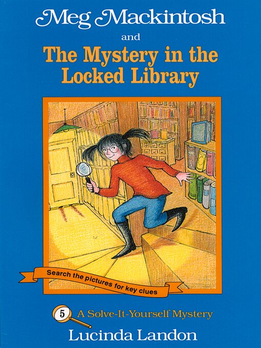 Cover image for Meg Mackintosh and the Mystery in the Locked Library
